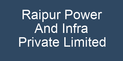 Raipur Power And Infra Private Limited