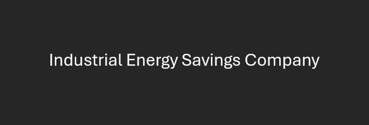 Industrial Energy Savings Company