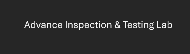 Advance Inspection & Testing Lab