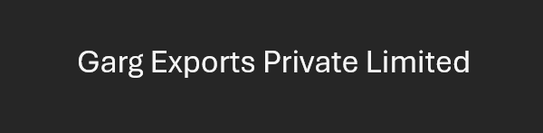 Garg Exports Private Limited