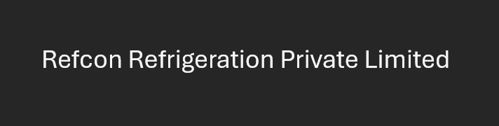 Refcon Refrigeration Private Limited