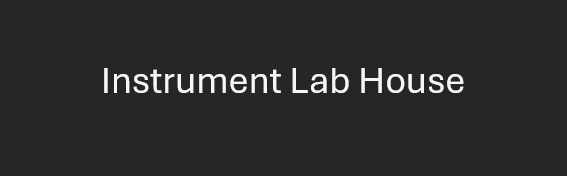 Instrument Lab House