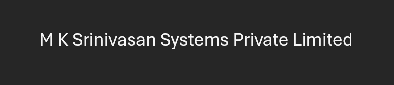M K Srinivasan Systems Private Limited
