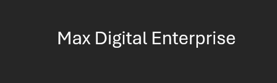 Max Digital Enterprise