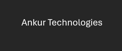 Ankur Technologies