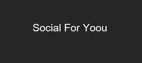 Social For Yoou