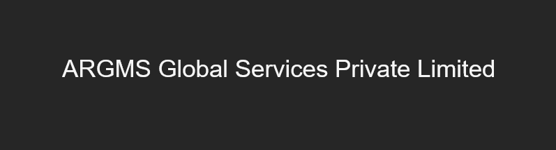 ARGMS Global Services Private Limited
