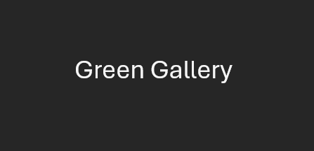 Green Gallery