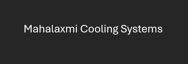 Mahalaxmi Cooling Systems