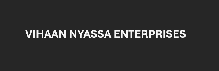 VIHAAN NYASSA ENTERPRISES